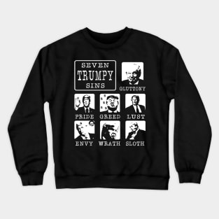 Seven Trumpy Sins Crewneck Sweatshirt